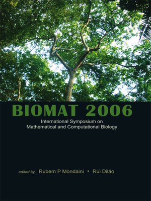cover image of Biomat 2006--International Symposium On Mathematical and Computational Biology